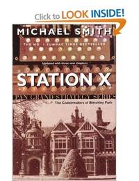 Station X The Codebreakers of Bletchley Park