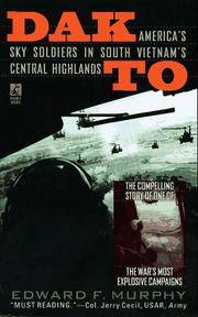 cover of Dak To: America's Sky Soldiers in South Vietnam's Central Highlands
