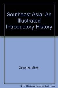 cover of Southeast Asia: An Illustrated Introductory History