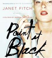 Paint It Black: A Novel