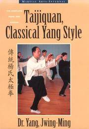 Taijiquan, Classical Yang Style