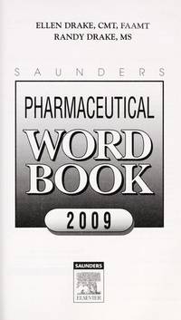 Saunders Pharmaceutical Word Book 2009