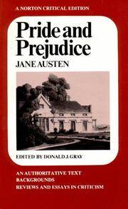 Pride and Prejudice: An Authoritative Text, Backgrounds, and Sources Criticism