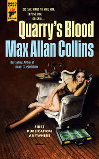 Quarry&#039;s Blood (The Hard Case Crime Novels) de Collins, Max Allan - 2/22/2022