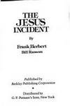 THE JESUS INCIDENT by Herbert, Frank and Bill Ransom - 1979