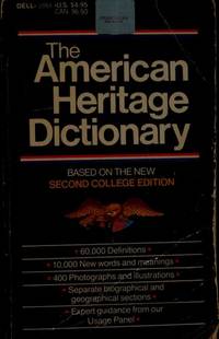 The American Heritage Dictionary; Based On The New Second Edition