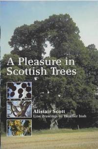 A Pleasure in Scottish Trees