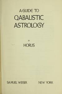 A GUIDE TO QABALISTIC ASTROLOGY