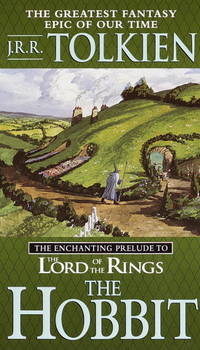 The Hobbit Or There And Back Again by TOLKIEN, J. R. R