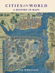cover of CITIES OF THE WORLD: A HISTORY OF MAPS