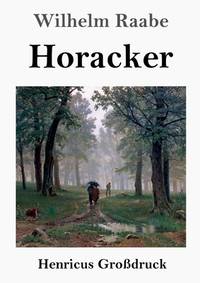 Horacker (Großdruck) (German Edition)