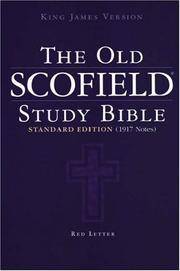 Authorized King James Version: The Old Scofield Study Bible