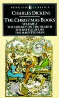 The Christmas Books: Volume 1: A Christmas Carol and The Chimes (Penguin English Library)