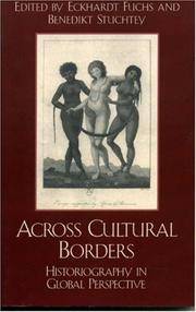 cover of Across Cultural Borders: Historiography in Global Perspective (Pacific Formations: Global Relations in Asian and Pacific Perspectives)