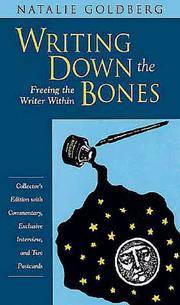 image of Writing down the Bones: Freeing the Writer Within