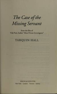 The Case of the Missing Servant: A Vish Puri Mystery