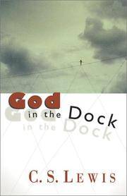 cover of God in the Dock: Essays on Theology and Ethics