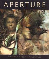 Aperture 136: Metamorphoses: Photography in the Electronic Age (Aperture Magazine)