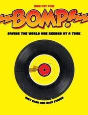 BOMP. SAVING THE WORLD ON RECORD AT A TIME.