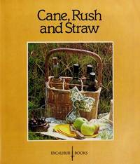 Cane, Rush and Straw