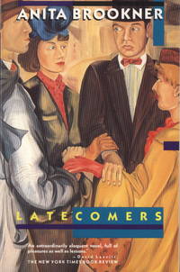 Latecomers by Brookner, Anita