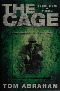 cover of The Cage:an Englishman in Vietnam