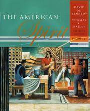 Volume II: Since 1865: The American Spirit: United States History as Seen by Contemporaries