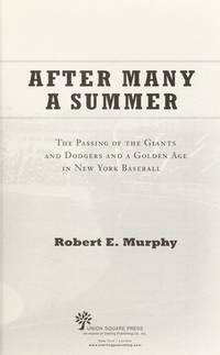 AFTER MANY A SUMMER: THE PASSING