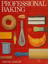 Professional Baking (ISBN: 9780471886686)
