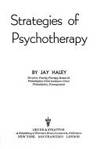 Strategies of Psychotherapy by Haley, Jay