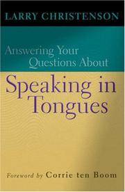 Answering Your Questions About Speaking In Tongues