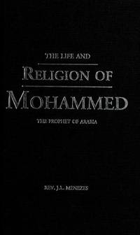 The Life and Religion of Mohammed de Menezes, J. L