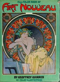 All Colour Book of Art Nouveau by Geoffrey Warren - 1972