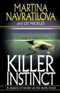 Killer Instinct by Navratilova, Martina - 1995-03-01