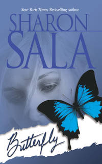 Butterfly by Sharon Sala - from Better World Books Ltd (SKU: 14957026-6)