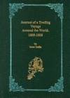 Journal of a Trading Voyage Around the World 1805-1808