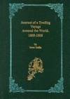 Journal of a Trading Voyage Around the World 1805-1808 by Isaac Iselin - January 1999