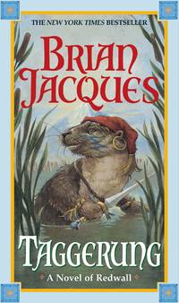 Taggerung: A Novel of Redwall by Jacques, Brian - 2002