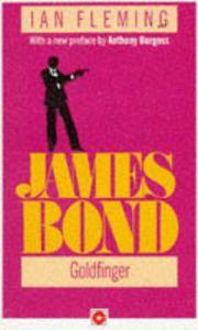 Goldfinger ( James Bond Book 7 )