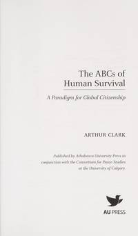 The Abcs of Human Survival: a Paradigm for Global Citizenship