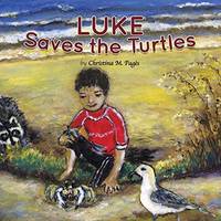 Luke Saves the Turtles Childrens book Paperback