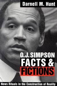 O. J. Simpson Facts and Fictions