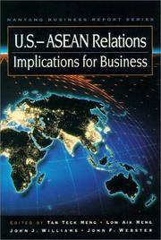 U.S.-Asean Relations by John F. Webster John J. Williams Tan Teck Meng Low Aik Meng - pp. 351   2nd Edition  