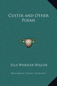 image of Custer and Other Poems