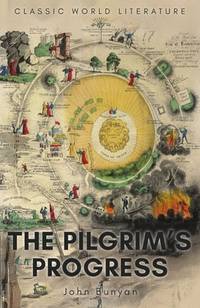Pilgrim's Progress (Wordsworth Classics of World Literature)