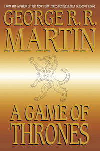 A Game of Thrones (A Song of Ice and Fire, Book 1)