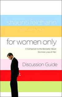 cover of For Women Only: What You Need to Know about the Inner Lives of Men