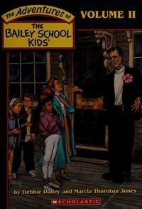 Volume II (Compilation: Four Spooky Adventures) (The Adventures of The Bailey School Kids)
