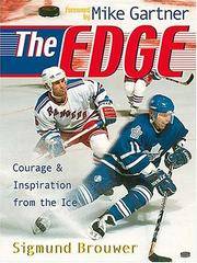 The Edge: Courage & Inspiration from the Ice