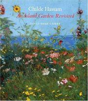 Childe Hassam : An Island Garden Revisited